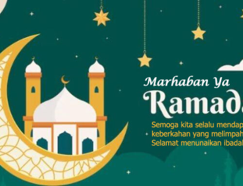 Marhaban Ya Ramadhan, Selamat Menunaikan Ibadah Puasa 1445H