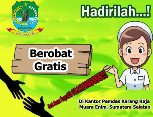 Berobat Gratis Untuk Semua Masyarakat Desa Karang Raja